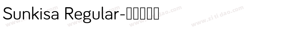 Sunkisa Regular字体转换